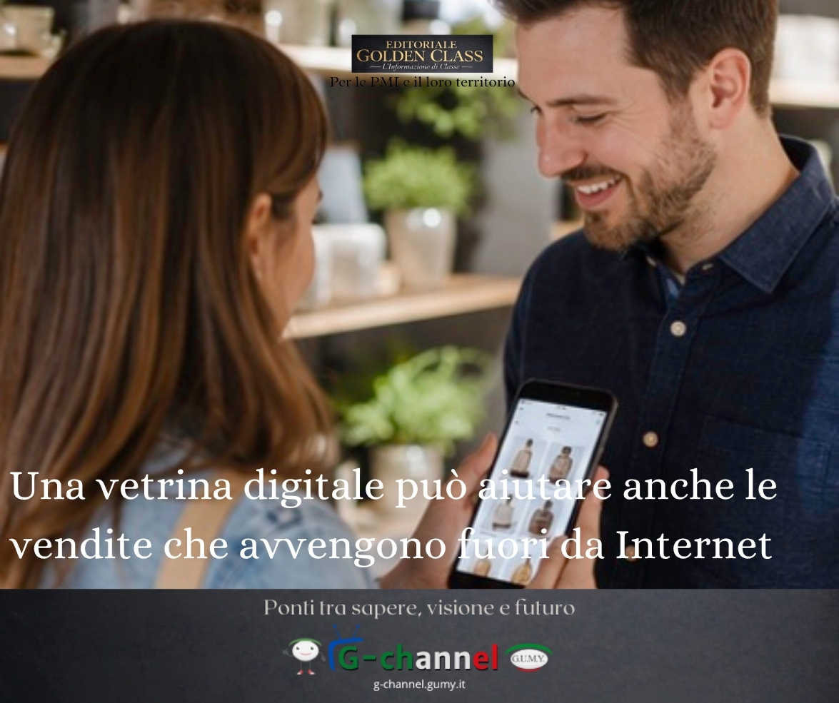 Una vetrina digitale può aiutare anche le vendite che avvengono fuori da Internet